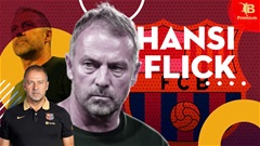 Hansi Flick đã thổi luồng gió mới vào Barca như thế nào?